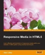 Cover: Responsive Media in HTML5 - Packt Publishing