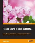Abbildung von: Responsive Media in HTML5 - Packt Publishing