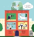 Cover: The School of Art - Wide Eyed Editions