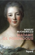 Cover: Madame de Pompadour - Fayard