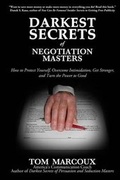 Cover: Darkest Secrets of Negotiation Masters - Tom Marcoux Media, LLC