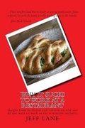 Cover: Why It Sucks to Work at a Restaurant - Jeff Lane Publishing