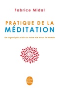 Cover: Pratique de la m&eacute;ditation - Le Livre de Poche
