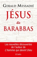 Cover: J&eacute;sus dit Barabbas - JC Latt&egrave;s