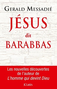 Enlarge image Cover: Jésus dit Barabbas - JC Lattès