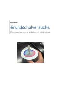 Enlarge image Cover: Grundschulversuche - epubli