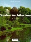 Cover: Garden Architecture in Europe - TASCHEN