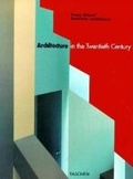 Cover: Architecture in the Twentieth Century - TASCHEN