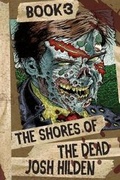 Cover: The Shores of the Dead Book 3 - Gorillas with Scissors Press
