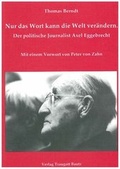 Cover: Nur das Wort kann die Welt ver&auml;ndern - Traugott Bautz