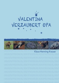 Enlarge image Cover: VALENTINA verzaubert OPA - epubli