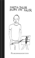 Cover: Bilder vom Maler - PEARLBOOKSEDITION