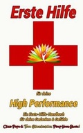 Cover: Erste Hilfe Fur Deine High Performance - Be Wonderful! Verlag