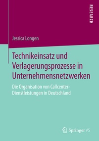 Abbildung von: Technikeinsatz und Verlagerungsprozesse in Unternehmensnetzwerken - Springer VS