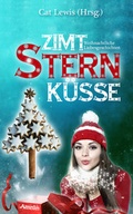 Cover: Zimtsternk&uuml;sse: Weihnachtliche Liebesgeschichten (Band 1) - Amrun Verlag