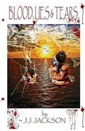 Cover: Blood, Lies & Tears - Kingz & Queenz Publishing