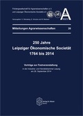 Cover: 250 Jahre Leipziger &Ouml;konomische Societ&auml;t 1764 bis 2014 - Verlag Dr. K&ouml;ster