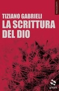 Cover: La scrittura del Dio - Goware