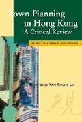 Cover: Town Planning in Hong Kong - City University of Hong Kong Press