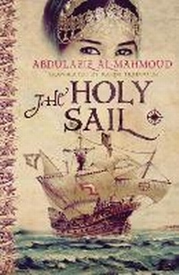 Enlarge image Cover: The Holy Sail - Hamad Bin Khalifa University Press
