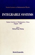 Cover: Integrable Systems - Nankai Lectures On Mathematical Physics 1987 - EPB Publishers Pte Ltd