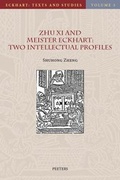 Cover: Zhu Xi and Meister Eckhart: Two Intellectual Profiles - Peeters Publishers