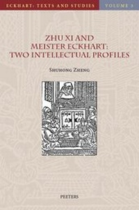 Abbildung von: Zhu Xi and Meister Eckhart: Two Intellectual Profiles - Peeters Publishers