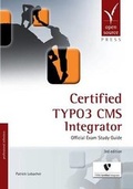 Cover: Certified Typo3 CMS Integrator - Open Source Press