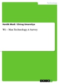 Cover: Wi - Max Technology. A Survey - GRIN Verlag