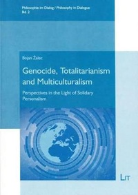 Enlarge image Cover: Genocide, Totalitarianism and Multiculturalism - Lit Verlag