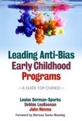 Cover: Leading Anti-Bias Early Childhood Programs - Teachers' College Press