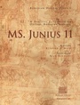 Cover: A Digital Facsimile of Oxford, Bodleian Library, MS Junius 11 - Bodleian Library