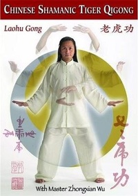 Abbildung von: Chinese Shamanic Tiger Qigong - Singing Dragon