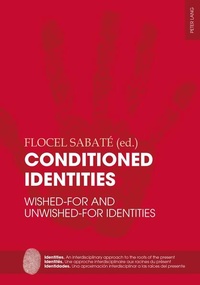 Enlarge image Cover: Conditioned Identities - Peter Lang Verlag