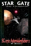 Cover: STAR GATE 070: Asteroidenfieber II - BookRix