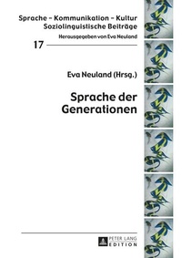 Enlarge image Cover: Sprache der Generationen - Peter Lang Verlag