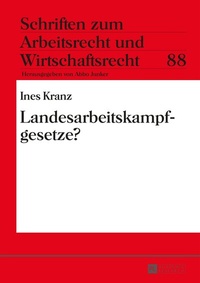 Abbildung von: Landesarbeitskampfgesetze? - Peter Lang Verlag