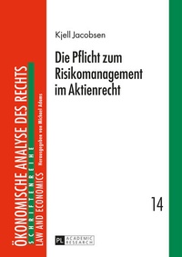 Abbildung von: Die Pflicht zum Risikomanagement im Aktienrecht - Peter Lang Verlag