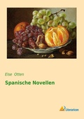 Cover: Spanische Novellen - Literaricon Verlag