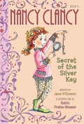 Cover: Fancy Nancy: Nancy Clancy, Secret of the Silver Key - HarperCollins