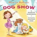 Cover: How to Behave at a Dog Show - Collins