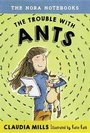 Bild: The Trouble with Ants - Alfred A. Knopf Books for Young Readers