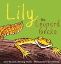 Cover: Lily the Leopard Gecko - Jessica Sterling