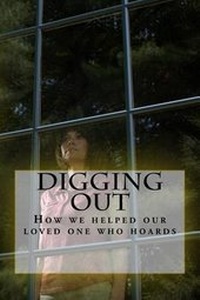 Enlarge image Cover: Digging Out - Real Life Help Books