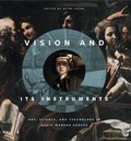 Cover: Vision and Its Instruments - Pennsylvania State University Press