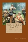 Cover: Whittled Away - Philip McBride