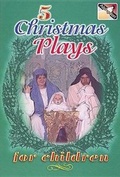 Cover: Five Christmas Plays for Children - Abingdon Press