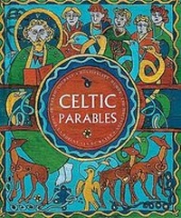 Enlarge image Cover: Celtic Parables - Abingdon Press