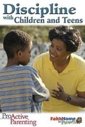 Cover: Proactive Parenting Discipline with Children and Teens Student Book - Abingdon Press