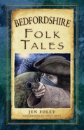 Cover: Bedfordshire Folk Tales - The History Press Ltd
